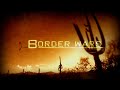 Border Wars - Smuggler's Tunnel