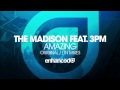 The Madison feat. 3PM - Amazing (Original Mix) [Available 24.11.14]
