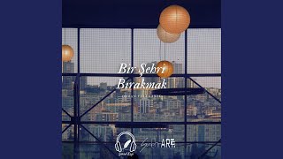 Bir Şehri Bırakmak Orhan Veli Kanık