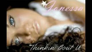 Watch Jonessa Thinkin Bout U remix video