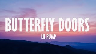 Lil Pump - Butterfly Doors (Lyrics) ♪