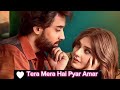 Jaane Tamana Jaane Ada Tujhe - Jaisa Hai Socha Paya Wahi | Tera Mera Hai Pyaar Amar | Drama Song OST