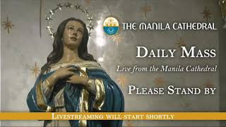 Daily M At The Manila Cathedral - November 17, 2021 730Am
