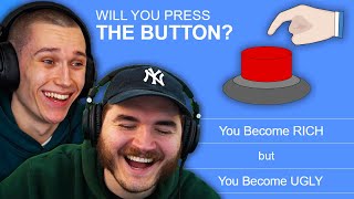 Will We Press The Button?