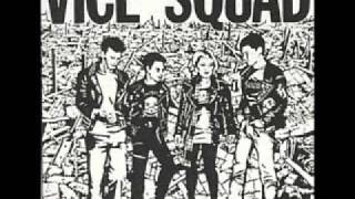 Watch Vice Squad The Story Of My Life video
