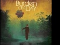 burden of a day monsters among us