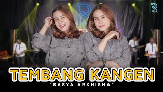 Download lagu SASYA ARKHISNA - TEMBANG KANGEN FT. NEW ARISTA ( )