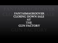 Fantasmagroover - Closing Down Sale At The Gun Factory