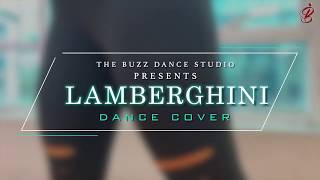 LAMBERGHINI | Shalini G | Akshay Dhoke Choreography | The Buzz Dance Studio