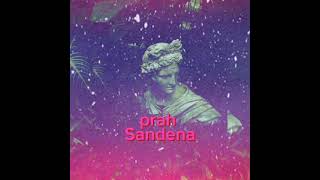 Prah - Sandena