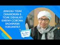 Jenazah Tidak Dimandikan &amp; Tidak Dishalati Karena Corona; Bag...