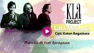Watch Kla Project Lara Melanda video
