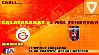 Galatasaray Vs Mol Fehervar Maçı Canli Skorbord