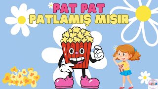 Patlamış Mısır Şarkısı Eğitici Ve Eğlenceli Çocuk Şarkı Ve Videoları