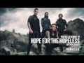 Papa Roach - "Hope for the Hopeless" (Audio Stream)