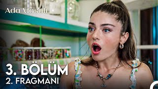 Ada Masalı 3. Bölüm 2. Fragman