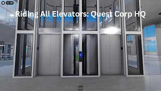 Riding All Elevators Quest Corp Hq Roblox 2024 Take