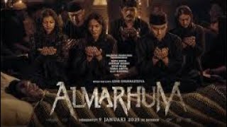 Film Horor Terbaru 2025 Almarhum Film Bioskop Horor Indonesia