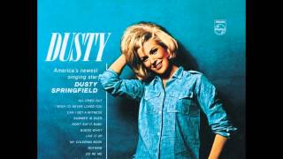 Watch Dusty Springfield I Wish Id Never Loved You video