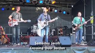 Watch Someday Jacob Crossing Over Jordan video