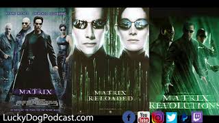 The Matrix Trilogy Talk