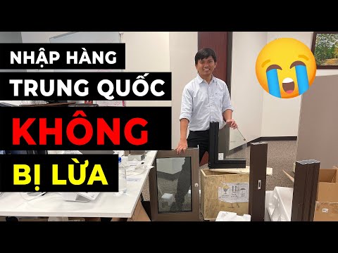 Cách nhập hàng Trung Quốc để không bị lừa - Vuong 101 - Vuong101