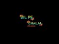 💕o dil pe chalai chhuriya 💕| sad status | 💕new  black screen status| WhatsApp black screen status 💕