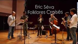 Folklores Croises / Emphasis, Eric Seva, Jean-Philippe Viret