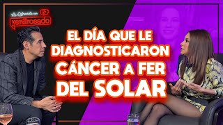 Cómo diagnosticaron CÁNCER a FERNANDO DEL SOLAR | Ingrid Coronado | La entrevist