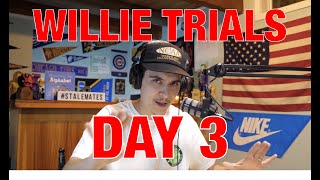 Willie Trials Day 3 RECAP | Willie Saylor/Rokfin vs. FloSports Trial | StaleMates