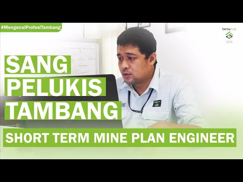 Mengenal Profesi Tambang: Short Term Mine Plan Engineer