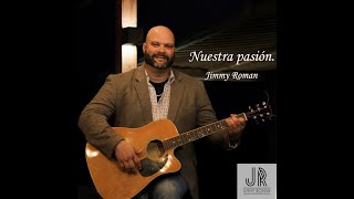 Watch Jimmy Roman Pasion video