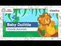 Youtube Thumbnail Animals for Toddlers To Learn | Baby Dolittle: World Animals | Baby Einstein