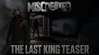 Miscreated The Last King Teaser 37Min Killmontage Incoming