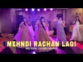 Mehndi Rachan Lagi | Wedding Choreography | Dance Video | Dance Culture