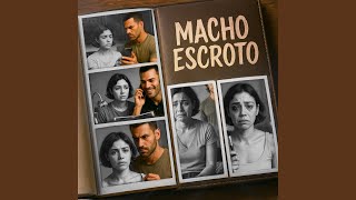 Macho Escroto