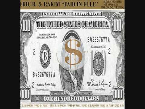 Eric B. &amp; Rakim - Paid In Full (Coldcut Remix)