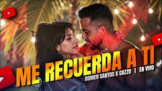 Romeo Santos & Cazzu - Me Recuerda A Ti Versión Bachata En Vivo