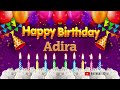 Adira Happy birthday To You - Happy Birthday song name Adira 🎁