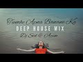 Tumhe Apna Banane Ka (Deep House Mix) Dj Sid & Azim , Hate Story 3