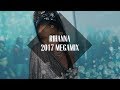 Rihanna: Megamix [2017]