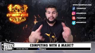 Masks in the NPC and IFBB | Fitness Fire #39 | TeamFFLEX | Ryan Milton