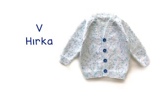 V Hırka En Kolay Yakadan Başlanan V Yaka Reglan Bebek Hırkası V-Neck Raglan Cardigan For Babies