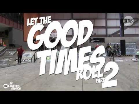 LET THE GOOD TIMES ROLL™ PART[TWO] - TRAILER