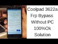 Coolpad 3622a Frp Bypass Without PC 100%Ok Solution mobile cell phone solution Coolpad 3622a Frp Bypass Without PC 100%Ok Solution mobile cell phone solution