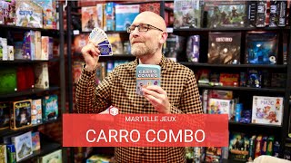 Benjamin présente Carro Combo - Martelle Jeux