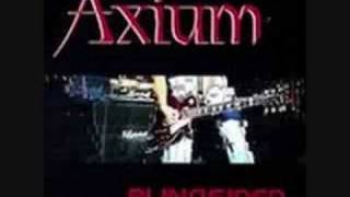 Watch Axium Thought You Knew video