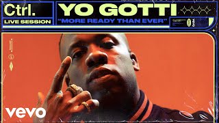 Yo Gotti - More Ready Than Ever