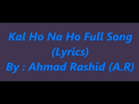 Kal Ho Na Ho - Lyrics