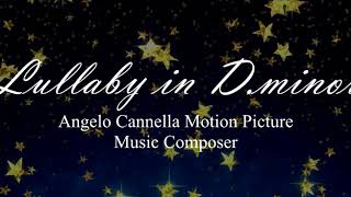 Lullaby in D minor | Piano | Dream | Relaxing Sleep Song | August 2018